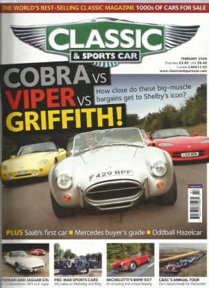 CLASSIC & SPORTSCAR 2008 FEB - GRIFFITH v VIPER v AC Mk4, E v 365